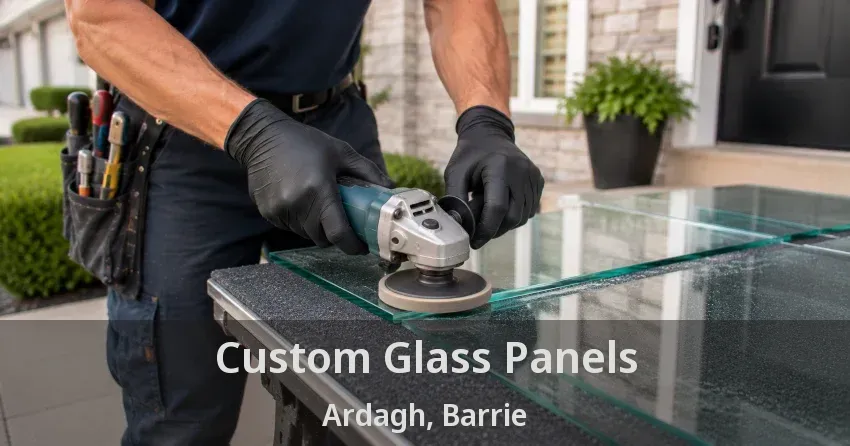 Custom Glass Panels Ardagh, Barrie - ON